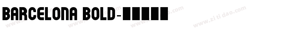 Barcelona Bold字体转换